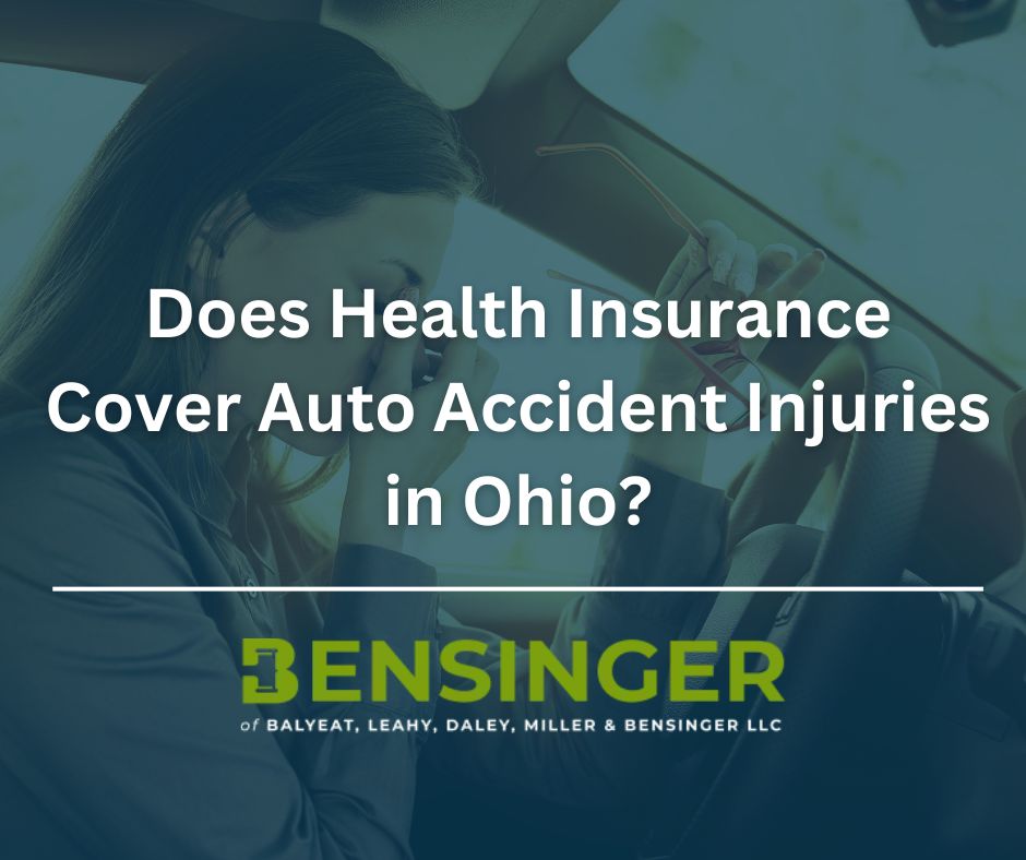Does Health Insurance Cover Auto Accident Injuries in Ohio?